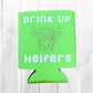 Drink up heifers